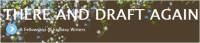 There and Draft Again Blog