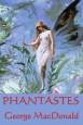 Phantastes by George MacDonald cover