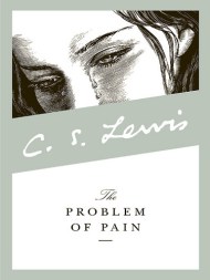 The Problem of Pain weeping CS Lewis