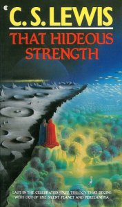That Hideous Strength by CS Lewis 1970s cool