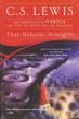that hideous strength cS lewis 1990s