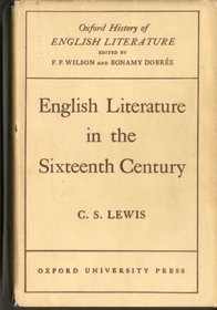 OHEL-English Literature in the Sixteenth Century Excluding Drama-CS Lewis