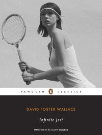 Infinite JEst david foster wallace penguin