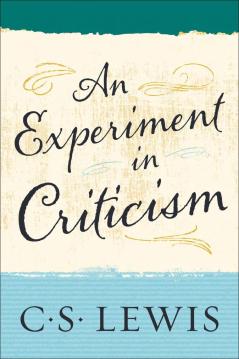 cs lewis an experiment in criticism 3