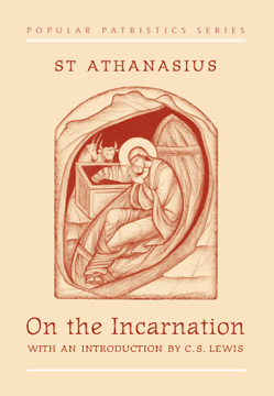 athanasius-on-the-incarnation-lewis-introduction-sr-penelope