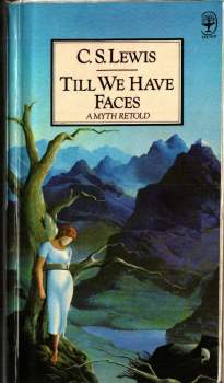 Lewis till we have faces 9